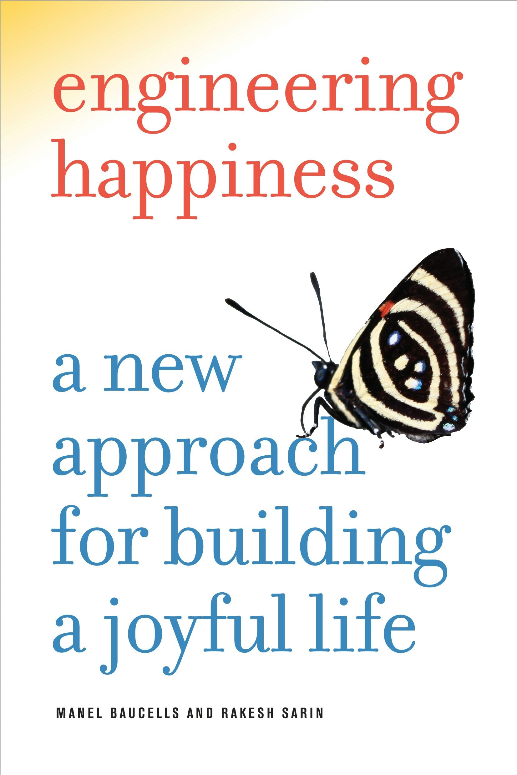 Book cover image for Engineering Happiness ISBN: 9780520951426
